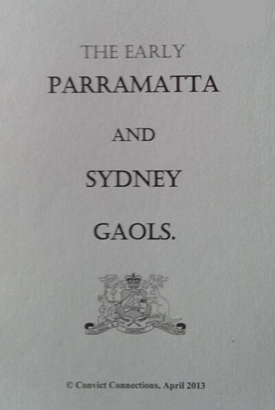 Early Parramatta and Sydney Gaols